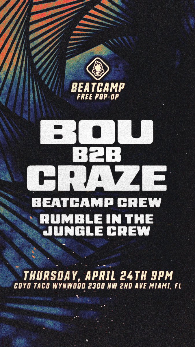 beatcampdnb's tweet photo. Last minute plans are always the best.. TOMORROW BEATCAMPS 1ST EVER FREE POP-UP PARTY w/ BOU @ COYO WYNWOOD 🔊🔥 For the first time ever we will be witnessing BOU B2B CRAZE + alongside BeatCamp crew and our friends RITJ 👊 *EARLY ARRIVAL SUGGESTED / SUBJECT TO CAPACITY* https://t.co/o8ynzMb9sm