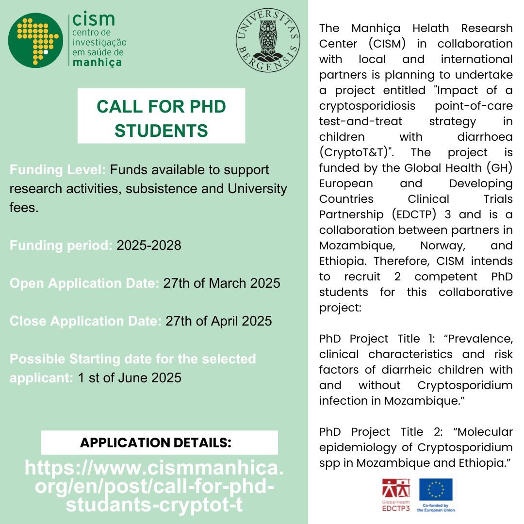 Global Health EDCTP3 (@edctp3) on Twitter photo Are you a Mozambican with a degree in biomedical science? Then this #PhD opportunity by our #CRYPTOTT project might be for you!
⏱️ Apply by 27 April
Check the details: cismmanhica.org/post/call-for-…
<a href="/Manhica_CISM/">CISM Manhiça</a> <a href="/EURAXESSAfrica/">EURAXESS Africa</a> Are you a Mozambican with a degree in biomedical science? Then this #PhD opportunity by our #CRYPTOTT project might be for you!
⏱️ Apply by 27 April
Check the details: cismmanhica.org/post/call-for-…
<a href="/Manhica_CISM/">CISM Manhiça</a> <a href="/EURAXESSAfrica/">EURAXESS Africa</a>