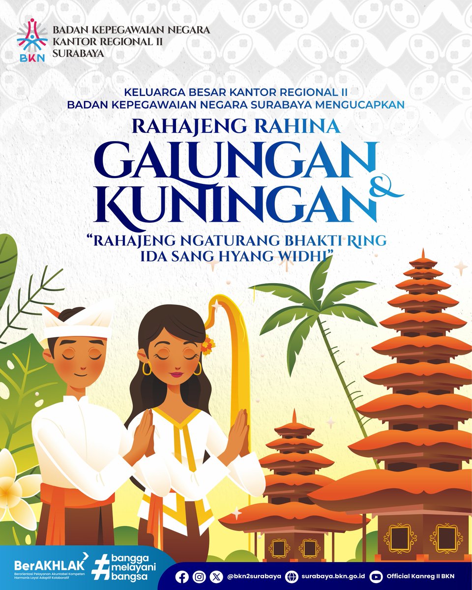 bkn2surabaya's tweet image. 🌿 Selamat Hari Raya Galungan dan Kuningan 🌿
Semoga terang suci Dharma senantiasa menuntun langkah,
mengalahkan segala bentuk kegelapan dalam diri.

#Galungan #Kuningan