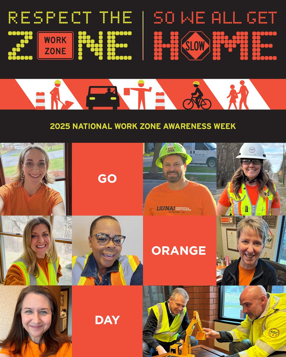 Today is #GoOrangeDay - a day to wear orange to raise awareness for #WorkZoneSafety during National Work Zone Awareness Week. AGC staff reminds you to respect the zone so we all get home! #NWZAW #Orange4Safety