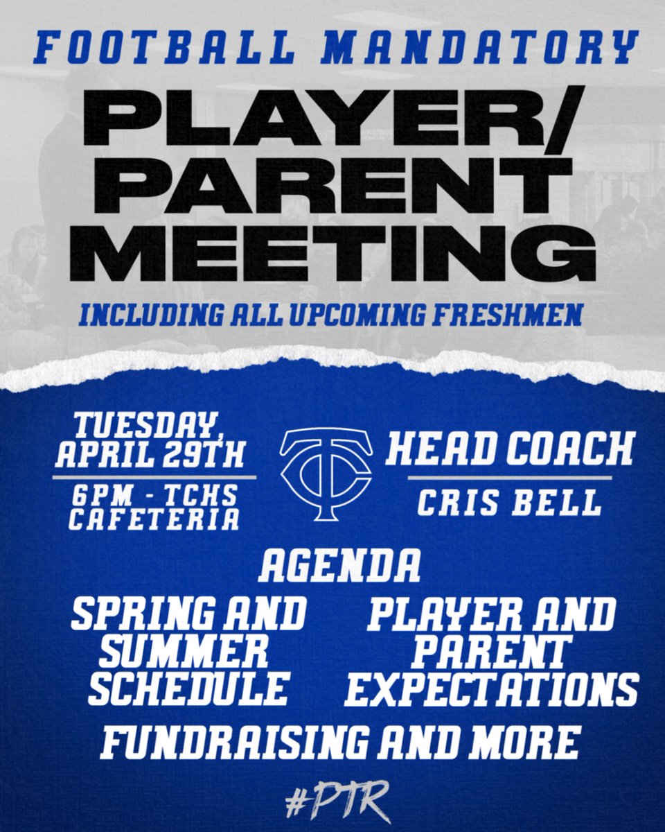 #WHAT - #Mandatory #Player and #Parent #Meeting
- THIS INCLUDES UPCOMING FRESHMEN -
#WHEN - Tuesday, April 29th at 6PM
#WHERE - TCHS Cafeteria

We will go over....
- Spring and Summer Schedules
- Player and Parent Expectation
- Fundraisers and More

#PTR
