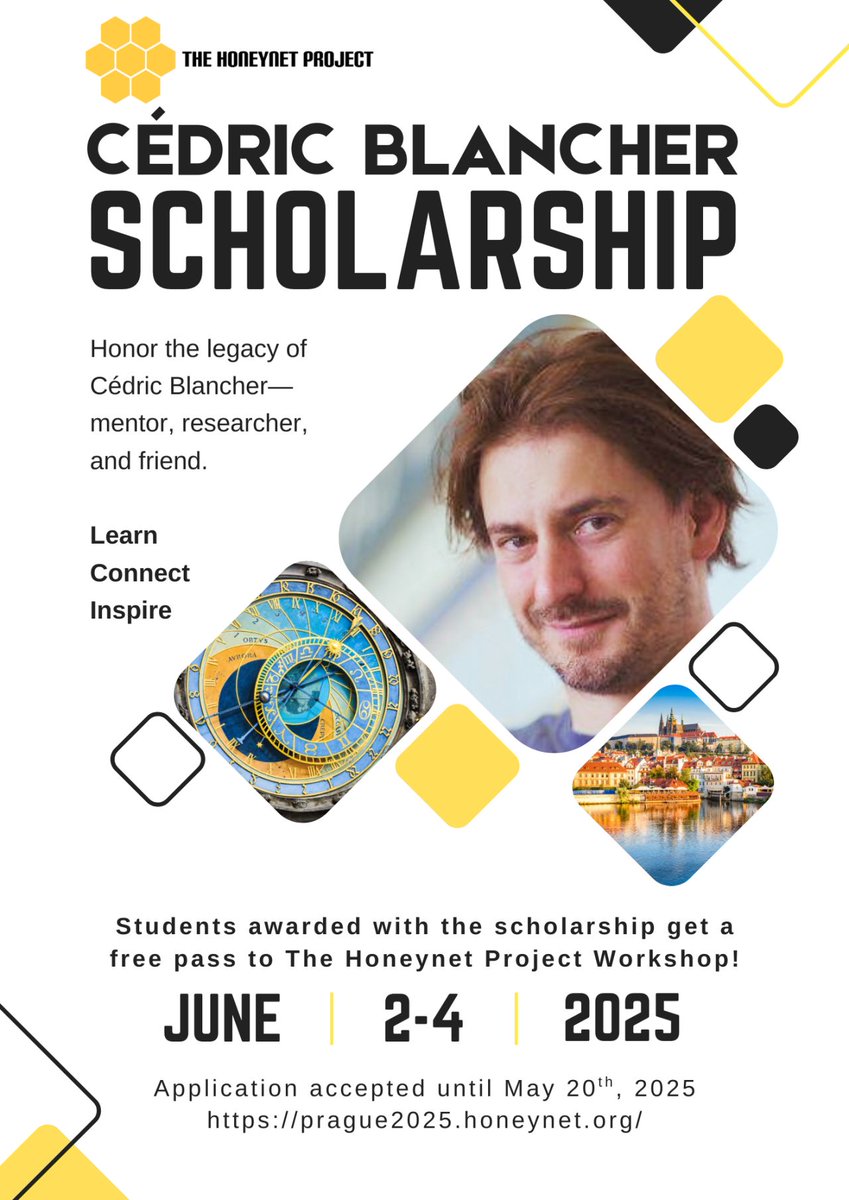 Cédric Blancher, a cherished Honeynet member and security expert, is honored with a scholarship for university students. Applications are open until May 20th offering a full pass to the conference.  🔗 prague2025.honeynet.org/registration/