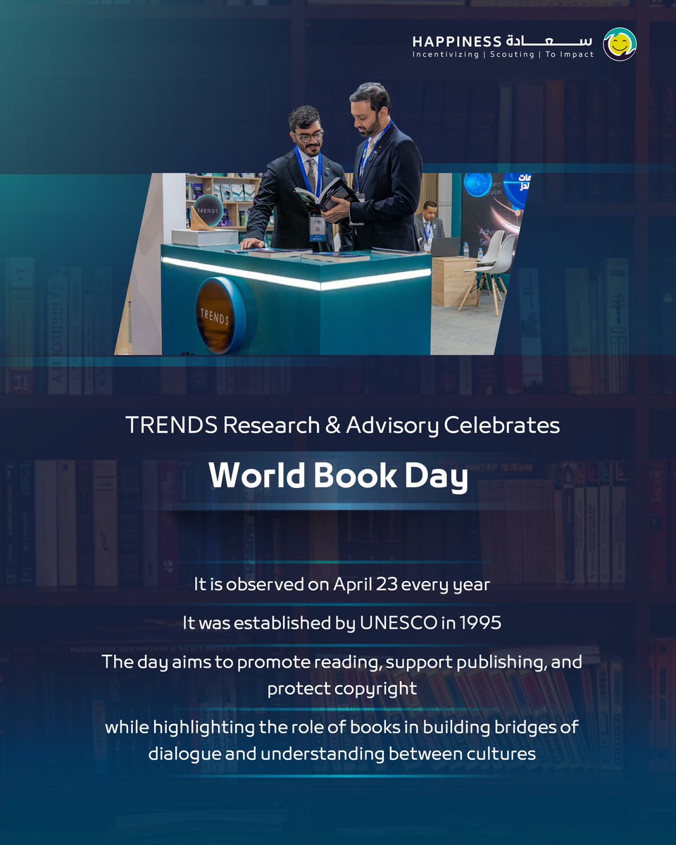 TrendsRA's tweet photo. TRENDS Research & Advisory Celebrates World Book Day
#WorldBookDay #TRENDSReads #CelebratingKnowledge
"تريندز" يحتفي بـ"اليوم العالمي للكتاب"
#اليوم_العالمي_للكتاب #تريندز_يقرأ #احتفاء_بالمعرفة https://t.co/tWbRIR9lRm
