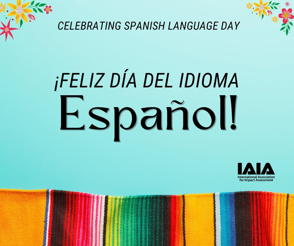 ¡Feliz Día del Idioma Español! 🌎 Spanish Language Day highlights the importance of cultural and linguistic diversity in the work of impact assessment. Check out IAIA's resources in Spanish here &gt;&gt;&gt; iaia.org/translated-doc… #SpanishLanguageDay #DiversidadLinguistica