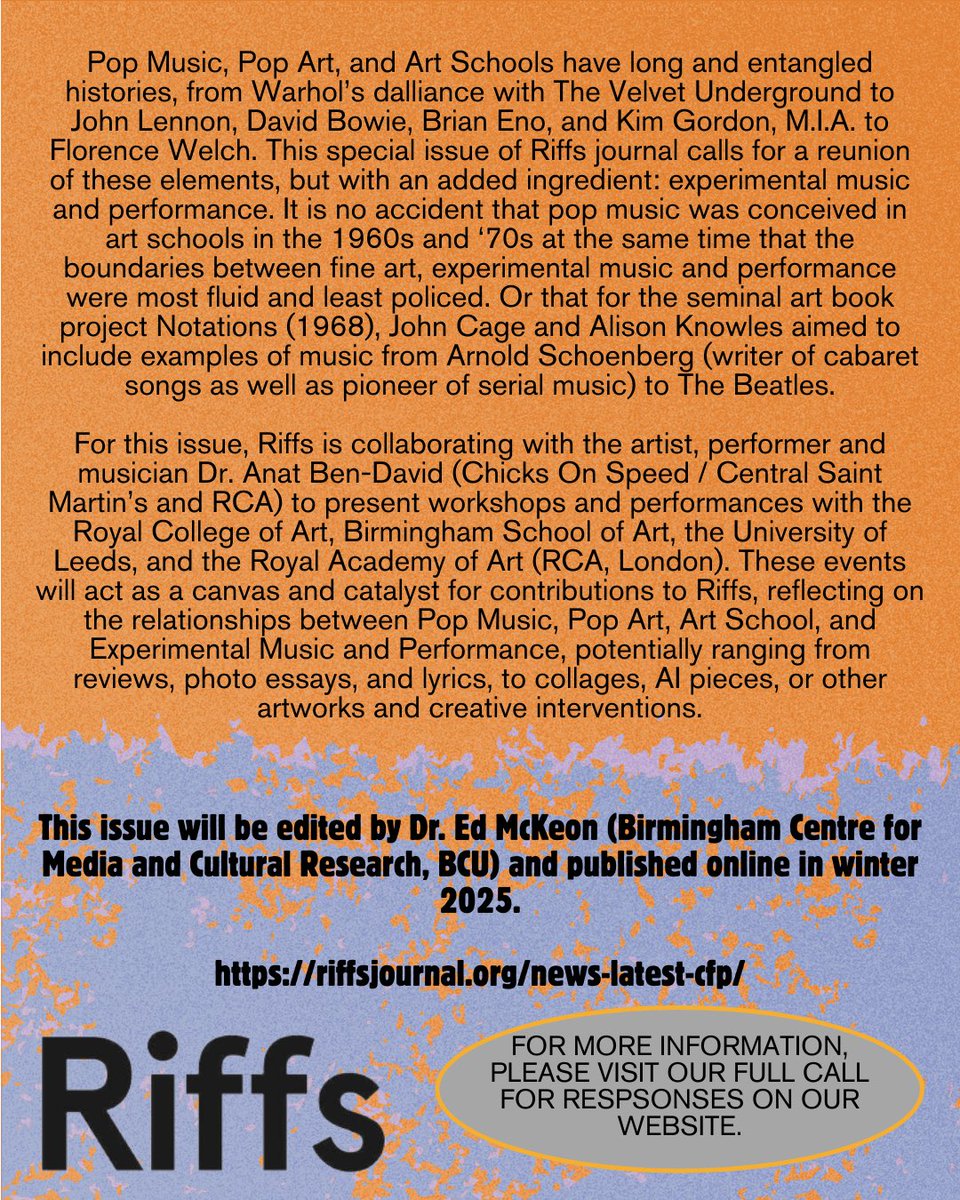 Riffs 🔊 (@popmusicjournal) on Twitter photo Check out Riff's latest CFP: POP! Art School Reunions.
🗓️ Deadline: June 16, 2025
📩 Email submissions + bio to: riffsjournal@gmail.com
🔗 Full CFP: riffsjournal.org/news-latest-cfp
#CallForPapers #PopArt #PopMusic #ArtSchool #RiffsJournal #ExperimentalWriting Check out Riff's latest CFP: POP! Art School Reunions.
🗓️ Deadline: June 16, 2025
📩 Email submissions + bio to: riffsjournal@gmail.com
🔗 Full CFP: riffsjournal.org/news-latest-cfp
#CallForPapers #PopArt #PopMusic #ArtSchool #RiffsJournal #ExperimentalWriting