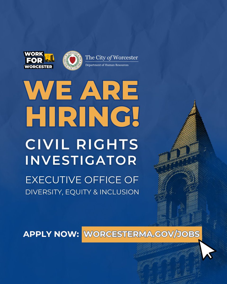 TweetWorcester's tweet photo. We are hiring!

The City of Worcester is seeking applicants for a Civil Rights Investigator for the Investigation Division within the Executive Office of Diversity, Equity &amp; Inclusion.

Learn more: https://t.co/oh6JzOHfGf https://t.co/Thfh5jkudg