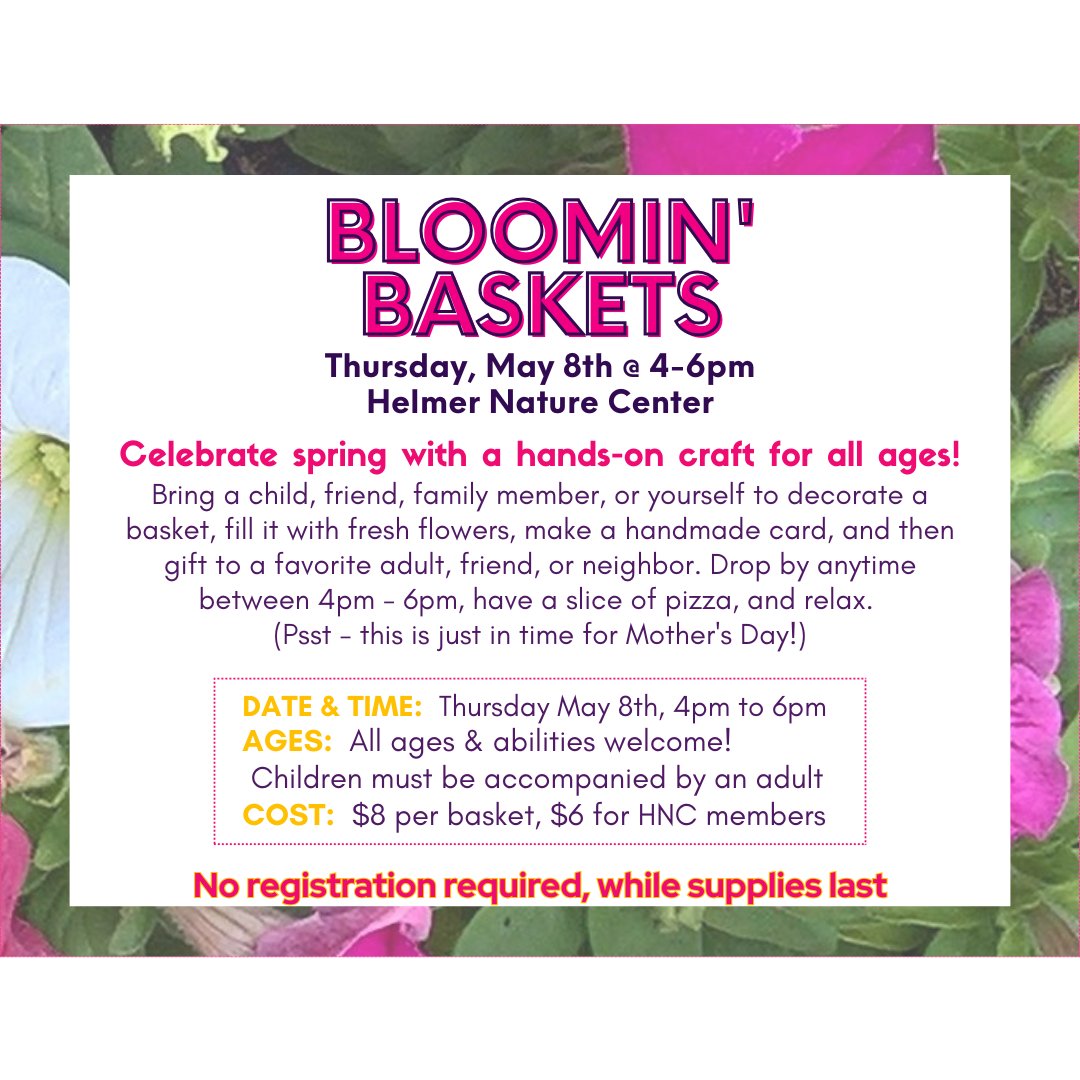 🌸Bloomin' Baskets🌸
Join us May 8th, 4-6pm 
Create a beautiful gift of flowers and homemade card for a loved one.