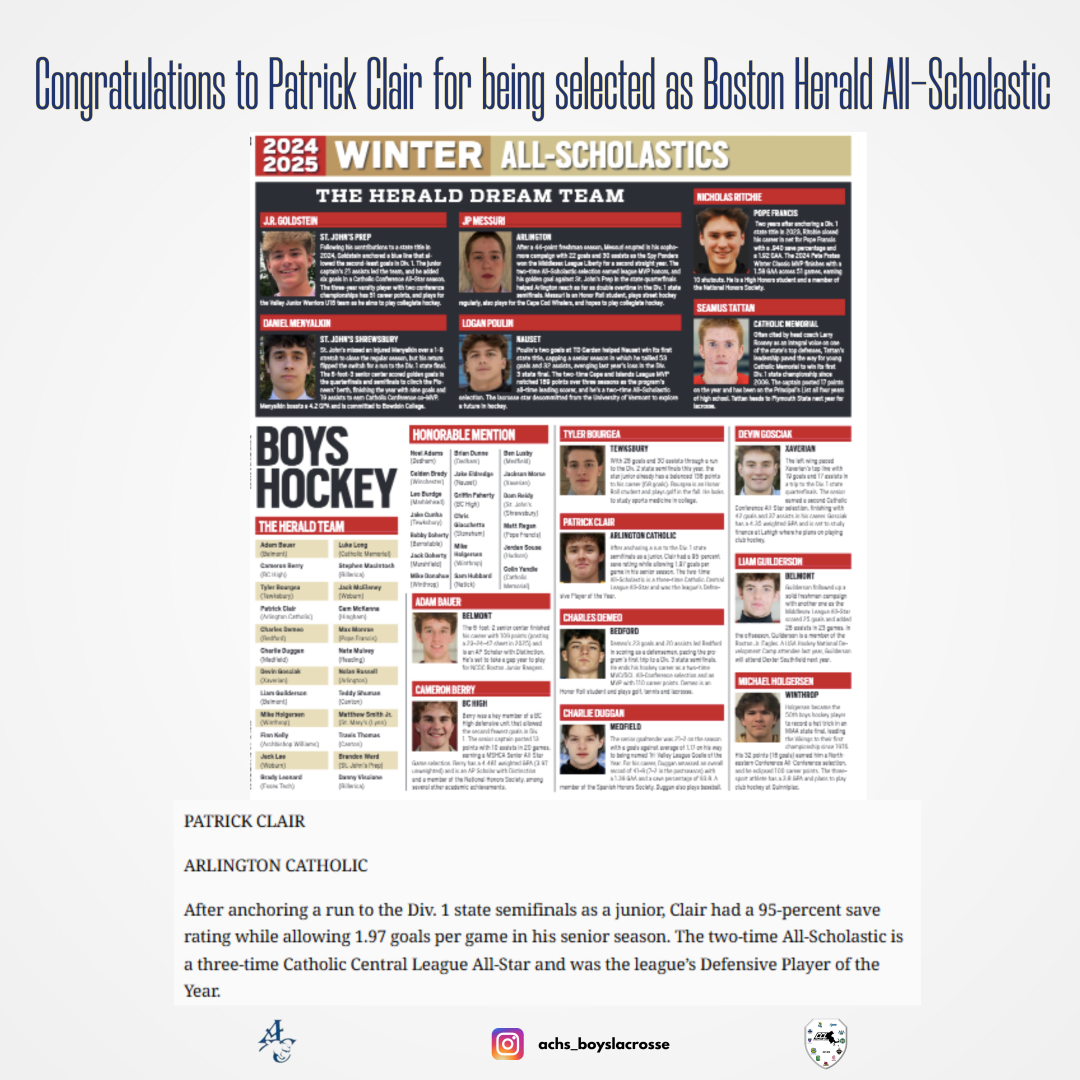 Congratulations to AC Senior Captain, Patrick Clair, upon earning Boston Herald All-Scholastic honors for the 2024-25 hockey season!