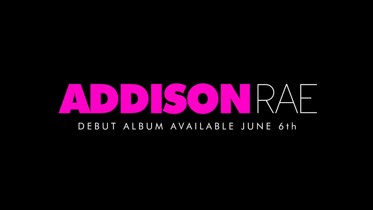 ADDISON RAE'S NEW ALBUM IS SELF TITLED BITCHHH