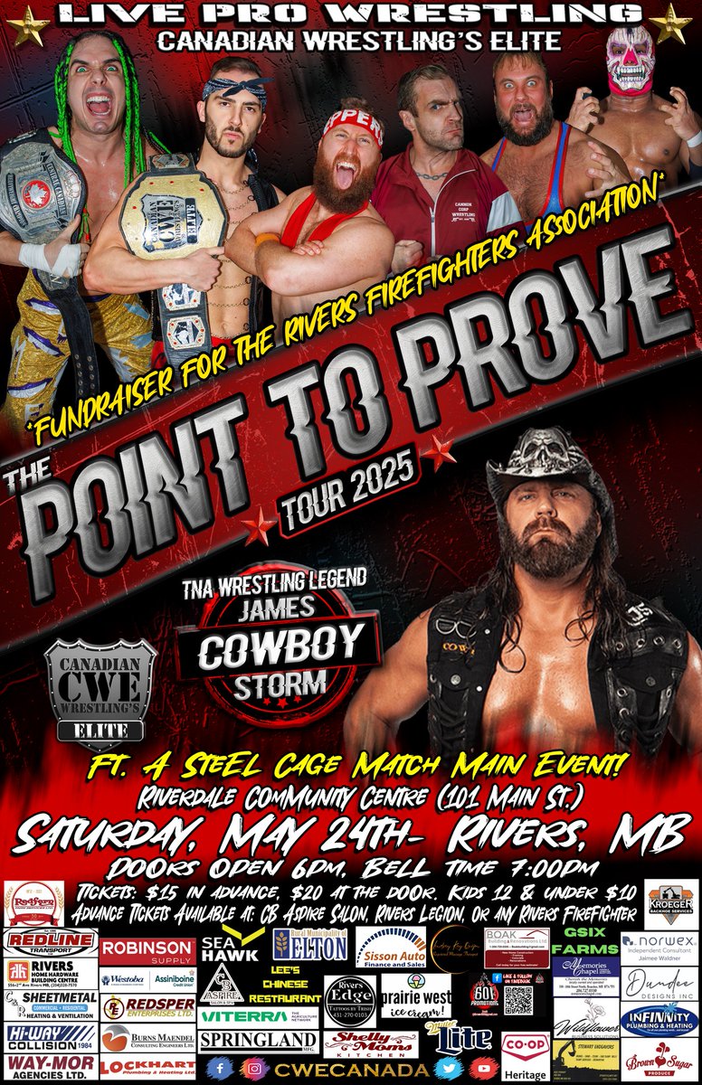 CWE Returns To Rivers, Manitoba for the annual Rivers Firefighters Fundraiser on Sat May 24th Ft TNA Legend <a href="/JamesStormBrand/">James Storm</a>, A Steel Cage Match, <a href="/HotshotDannyD/">Hotshot Danny Duggan</a>, <a href="/sammypeppers_/">Sammy Peppers 🌶</a>, <a href="/kevinjhcannon/">Kevin Cannon</a>, <a href="/CrudeOilCodyMac/">Cody Mac</a>, <a href="/shaunmartens/">Headline Shaun Martens</a>, <a href="/ronnieattitude/">Ronnie Attitude</a>, <a href="/TGCTS/">TheGreatCdnTalkShow</a>, &amp; more!