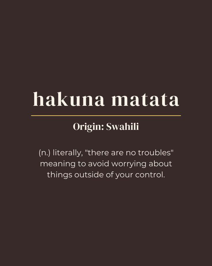 wordsporn's tweet image. Hakuna Matata