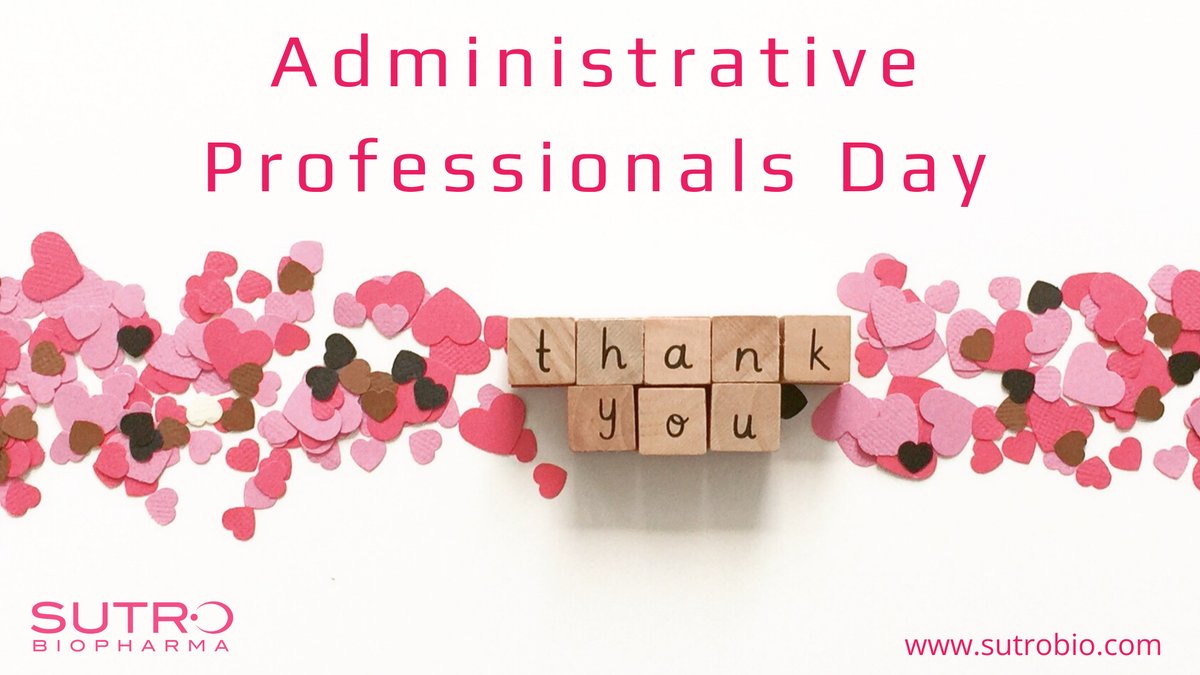 Today, we celebrate the incredible administrative professionals at Sutro Biopharma who keep our teams connected, organized, and moving forward every day. Thank you for being an essential part of our mission to bring innovative cancer therapies to our patients.
