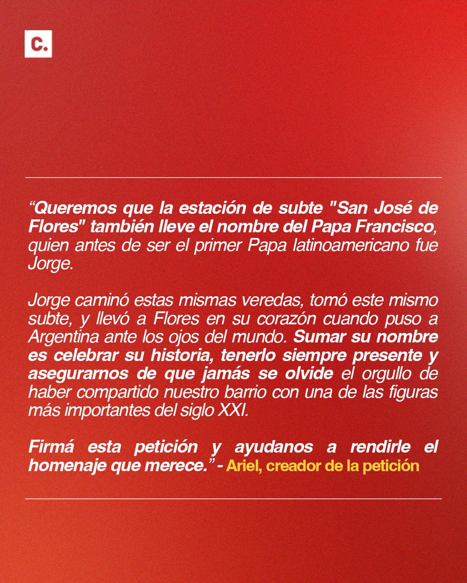 🚇 "Próxima estación, Papa Francisco"

Ariel inició una petición para sumar el nombre del Papa Francisco a la estación San José de Flores

“Queremos recordar que desde Flores, un vecino cambió el mundo.”

Conocé más ingresando en👉🏼change.org/EstacionFranci…