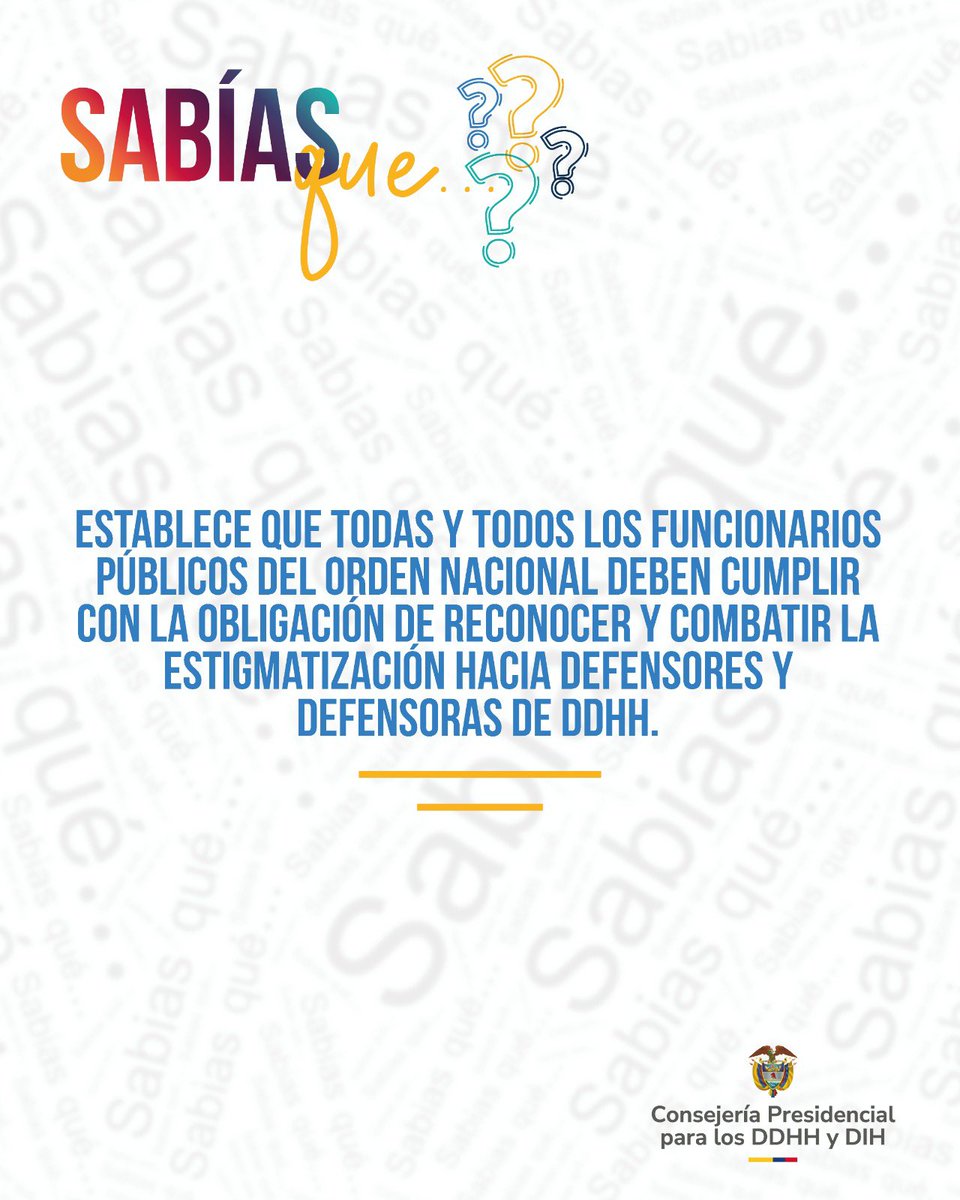 ‼️ Desde la Consejería Presidencial para los Derechos Humanos y el DIH continuamos con nuestra serie “¿Sabías que…?”

Hoy te invitamos a conocer más sobre la Directiva 07 de 2023, un importante reconocimiento a la labor de las personas defensoras de derechos humanos en Colombia.