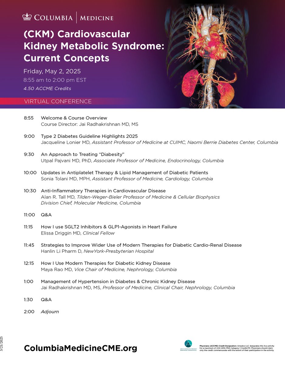 Jai Radhakrishnan (@jradnephro) on Twitter photo Join us for CME on CKM Cardiovascular Kidney Metabolic Syndrome - Friday, May 2, 2025 - All-Virtual Conference - 4.50 ACCME Credits.
Registration: eventleaf.com/Attendee/Atten…
#Nephrology #Cardiology Join us for CME on CKM Cardiovascular Kidney Metabolic Syndrome - Friday, May 2, 2025 - All-Virtual Conference - 4.50 ACCME Credits.
Registration: eventleaf.com/Attendee/Atten…
#Nephrology #Cardiology