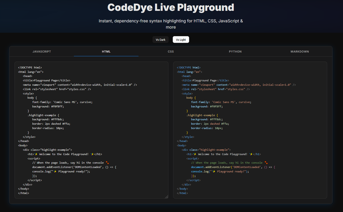 gm creative coders 😀

I put together a vs-code accurate syntax highlighter for a project of mine. Couldn't find any with vs code-like tokenizer so i made my own! 

🫶
you can find it here: github.com/Tezumie/codedy…

playground:  tezumie.github.io/codedye/
