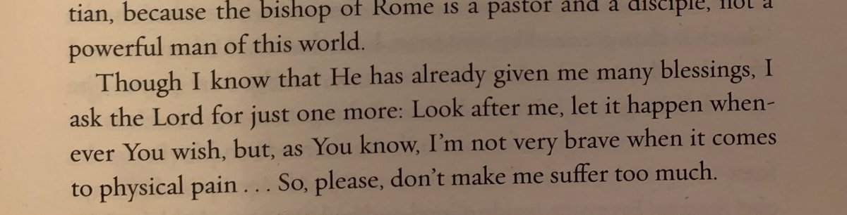 Reading the autobiography of Pope Francis, and this reflection on his own death is quite moving.