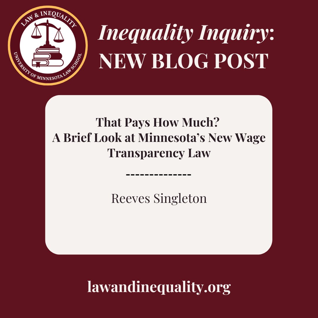 In our latest blog post, Volume 43 Staff Member Reeves Singleton highlights the benefits and drawbacks of Minnesota's recently enacted wage transparency law.

Read the full post here: lawandinequality.org/2025/04/11/tha…
