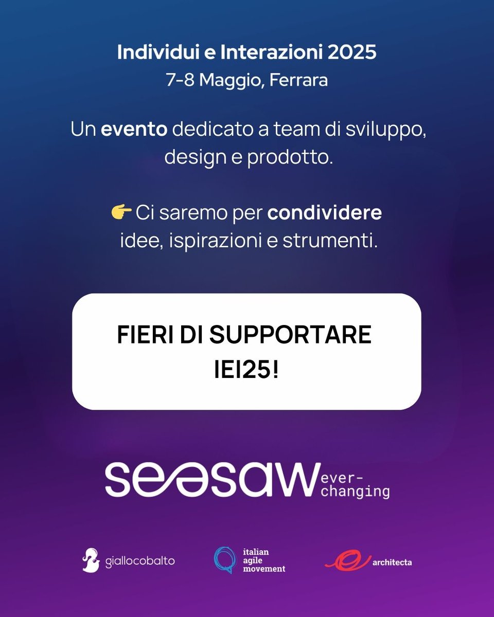 📢 SeeSaw è sponsor di #IEI25!
Il 7-8 maggio saremo a Ferrara per Individui e Interazioni, l’evento dedicato a chi crea prodotti digitali.

✨ Crediamo nel cambiamento continuo, nella collaborazione e nell’innovazione.

📍 Ci vediamo lì!
👉 individuieinterazioni.it