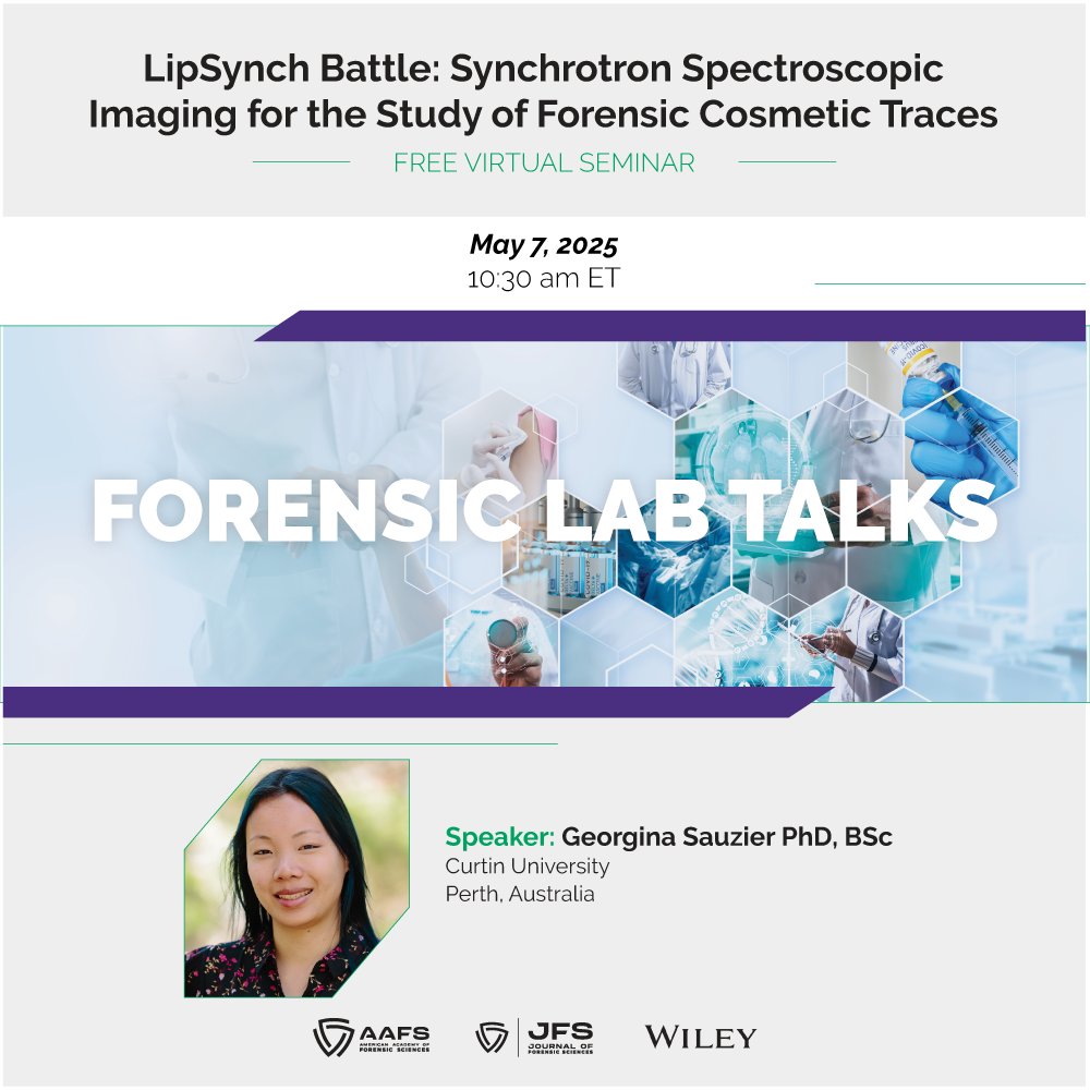 Join us for the 9th JFS #ForensicLabTalks seminar!

Discover how synchrotron spectroscopy revolutionizes forensic cosmetic trace analysis, exploring transferability &amp; chemistry at microscale.

Register now! #JFS #FLT events.bizzabo.com/FLT?utm_source…