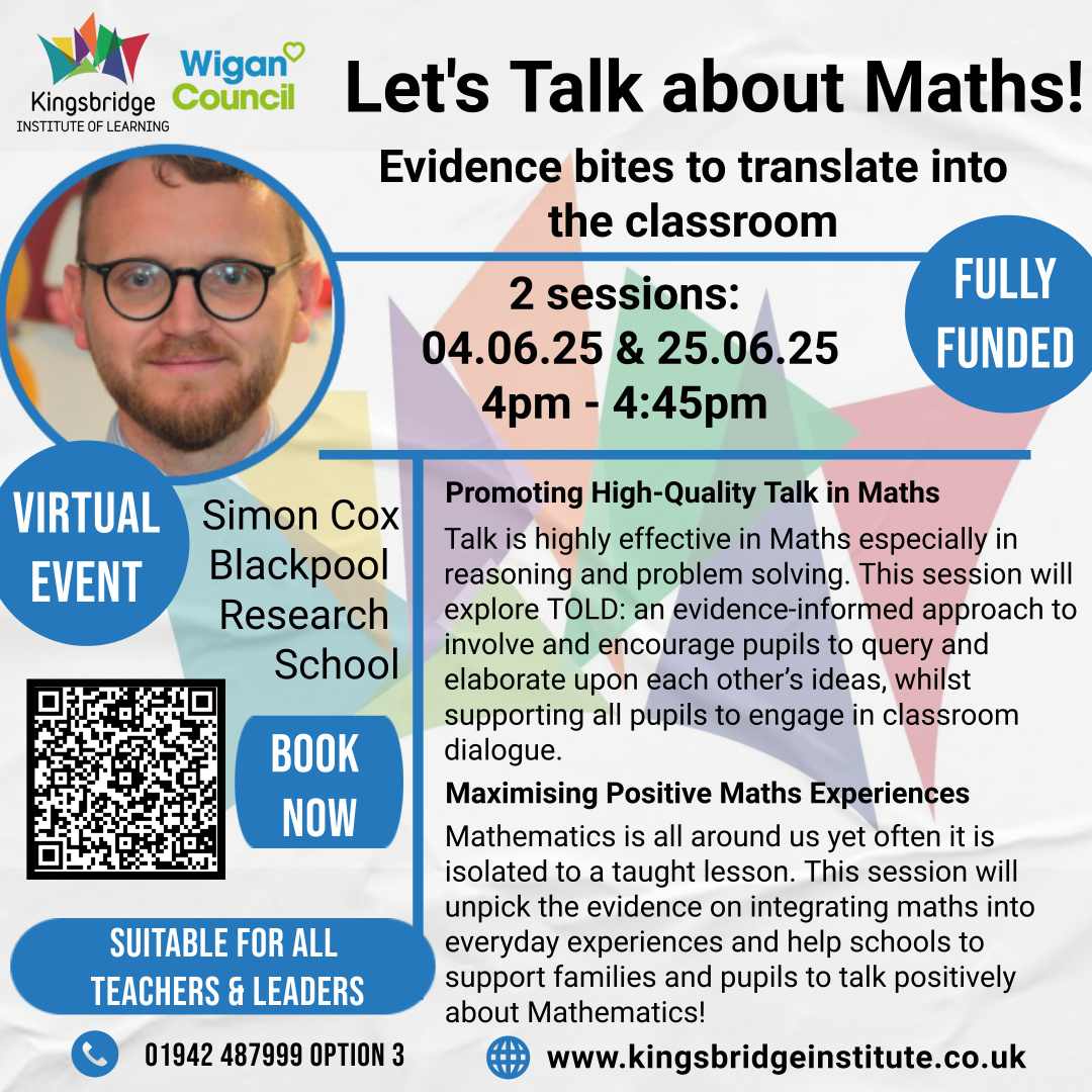 📣 Let's Talk about Maths!
Evidence bites to translate into the classroom
✨ <a href="/SimonDCox/">Simon Cox</a>
📅 4th &amp; 25th June 2025 
⏱ 4:00pm - 4:45pm
🏨 Online Event
💷 Fully Funded
🔗 To sign up visit: kingsbridgeinstitute.co.uk/professional-a…