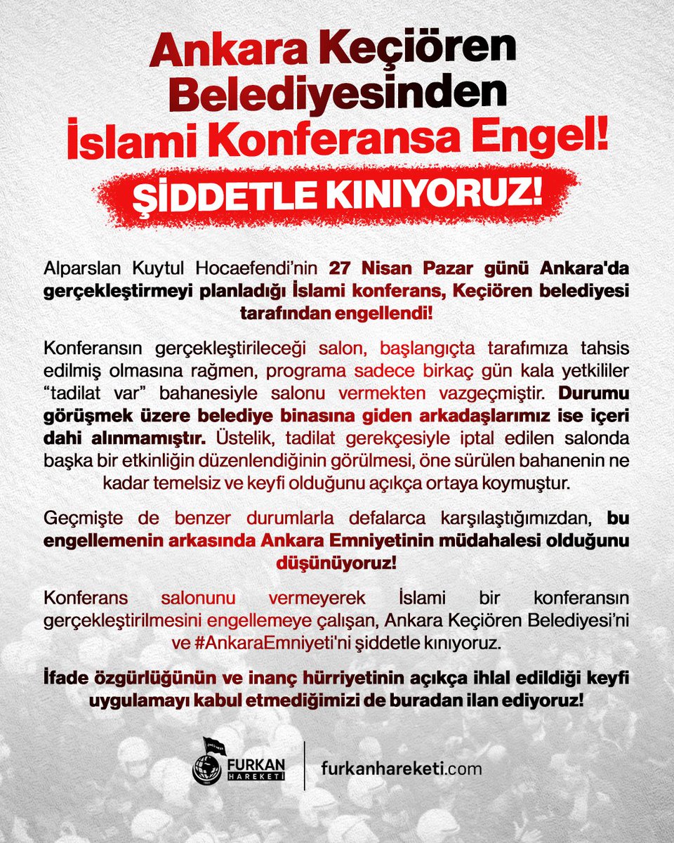 furkanhmalatya's tweet photo. Ankara Keçiören Belediyesinden İslami Konferansa Engel! 

ŞİDDETLE KINIYORUZ! 

DiniKonferansa Engel
#KeçiörenBelediyesi
#AnkaraEmniyeti https://t.co/Swk34EBbZL