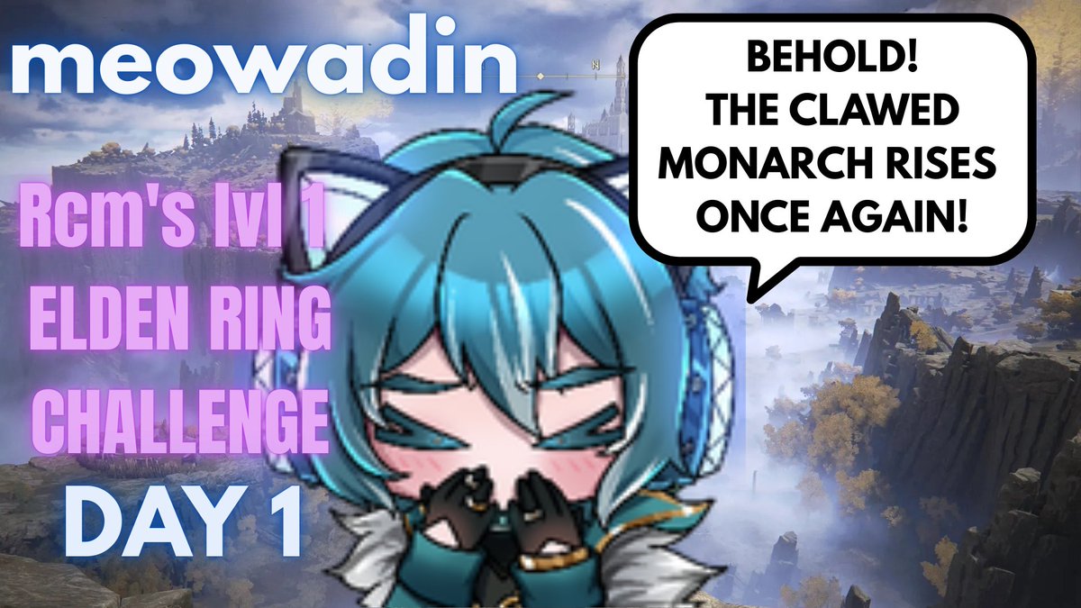 PLS check out my friends Elden rung challenge stream. He is giving his all for it! twitch.tv/meowadin #meowadin #Vtuber #streamer #ELDENRING #challenge #lv1challenge