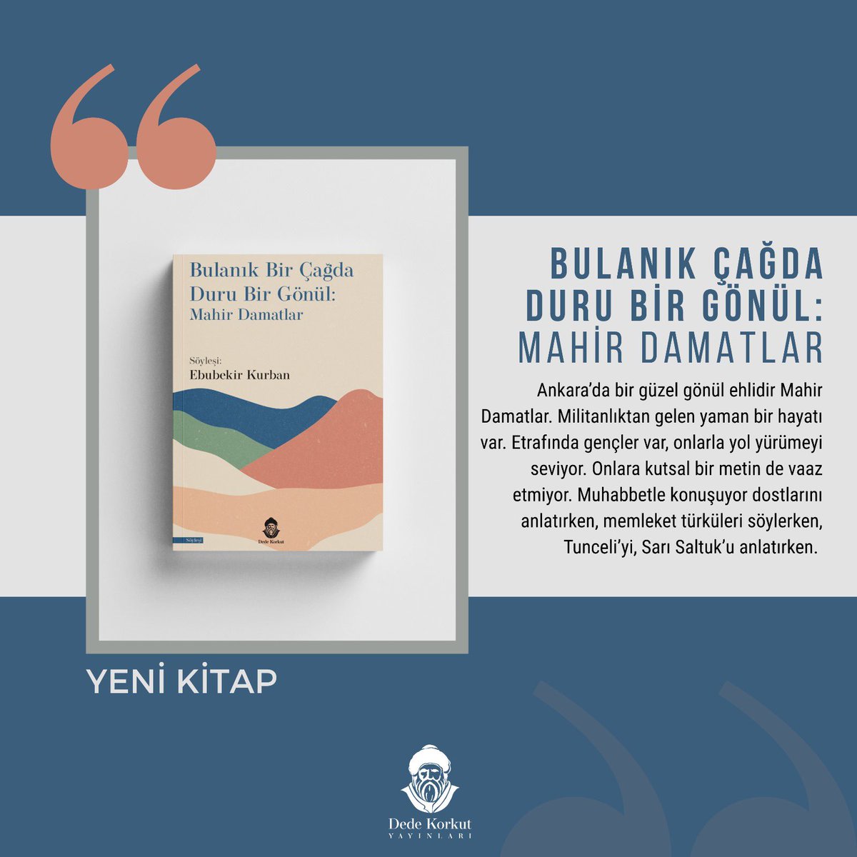 Dede Korkut & Bengütaş Yayınları (@dedekorkutkitap) on Twitter photo İlk kitabımız, internette BKM Kitap ve Kitapyurdu'nda, Ankara'da ise Fatih Kitabevi ve Birleşik Kitabevi'nde satışta!
<a href="/ebubekirkurban/">ebubekir kurban</a> İlk kitabımız, internette BKM Kitap ve Kitapyurdu'nda, Ankara'da ise Fatih Kitabevi ve Birleşik Kitabevi'nde satışta!
<a href="/ebubekirkurban/">ebubekir kurban</a>