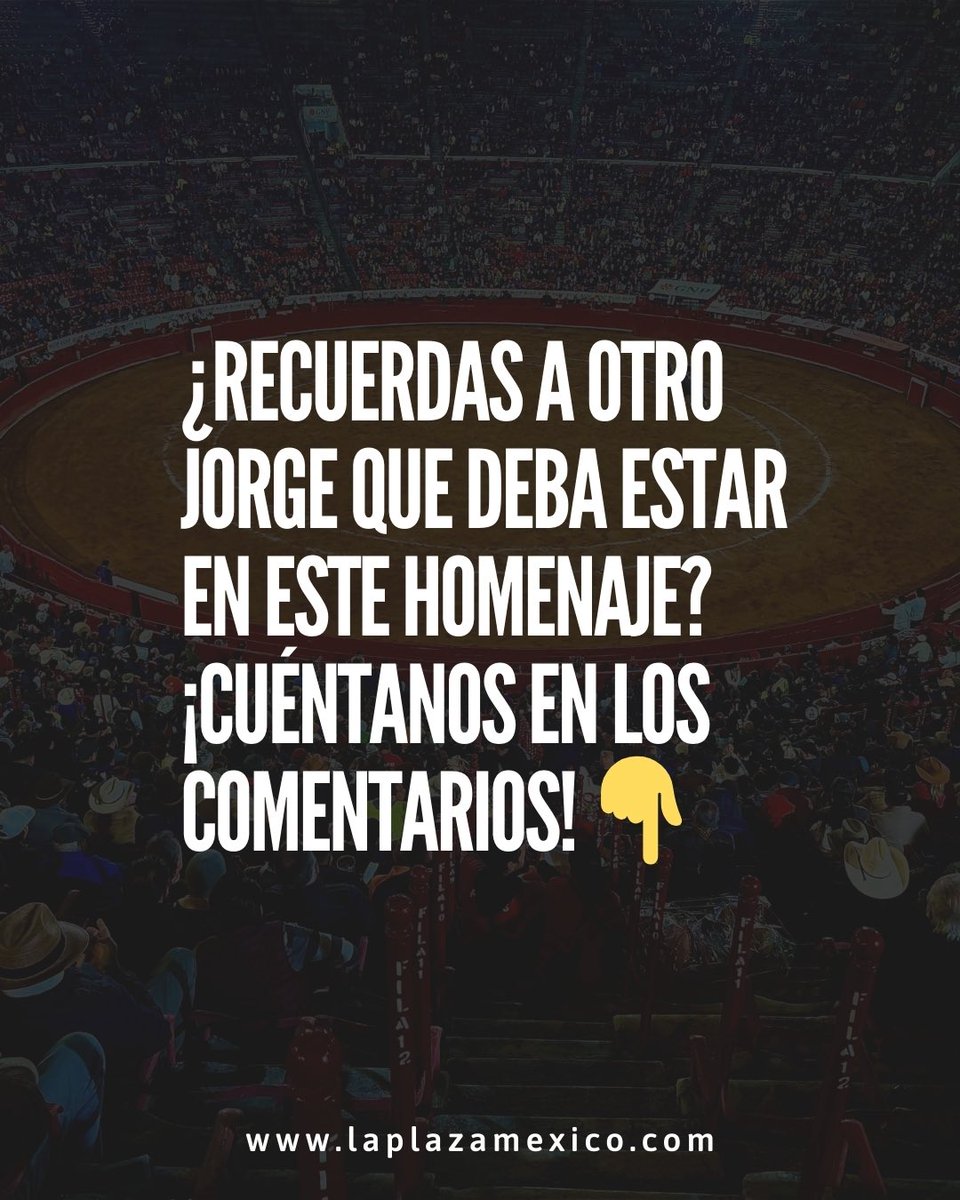 🎉 Hoy celebramos a los Jorges que han brillado en La México. 🐂✨

 ¿Otro Jorge que deberíamos recordar? ¡Cuéntanos en los comentarios! 👇