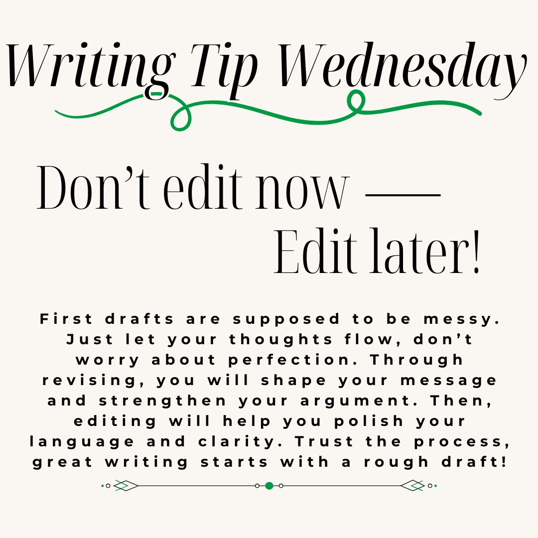 UNDWritingCtr's tweet photo. First drafts are messy by design, that’s the point! Revise to sharpen your ideas and edit to polish your words. Writing is a process, and great writing starts with a rough draft!

#WritingTipWednesday #WritingCenter #UniversityofNorthDakota #UNDProud https://t.co/PbbwvioRMa