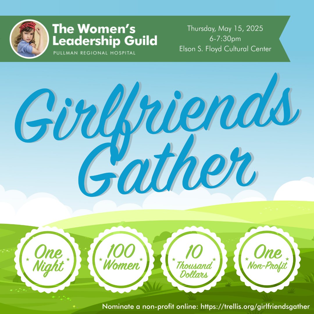 Girlfriends Gather, an annual event hosted by the Pullman Regional Hospital Foundation Women’s Leadership Guild, aims to raise and give away $10,000 in one evening. All are invited to attend Girlfriends Gather on Thursday, May 15: info.pullmanregional.org/hospital-news-…