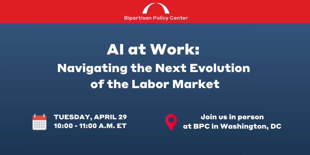 Bipartisan Policy Center (@bpc_bipartisan) on Twitter photo ✨ How is AI reshaping the labor market?
🎙️Join <a href="/BPC_Bipartisan/">Bipartisan Policy Center</a> on April 29 for a conversation about how AI is already showing up in the labor market and what policymakers and AI developers should keep in mind as they navigate this transition.
We'll be joined in ✨ How is AI reshaping the labor market?
🎙️Join <a href="/BPC_Bipartisan/">Bipartisan Policy Center</a> on April 29 for a conversation about how AI is already showing up in the labor market and what policymakers and AI developers should keep in mind as they navigate this transition.
We'll be joined in