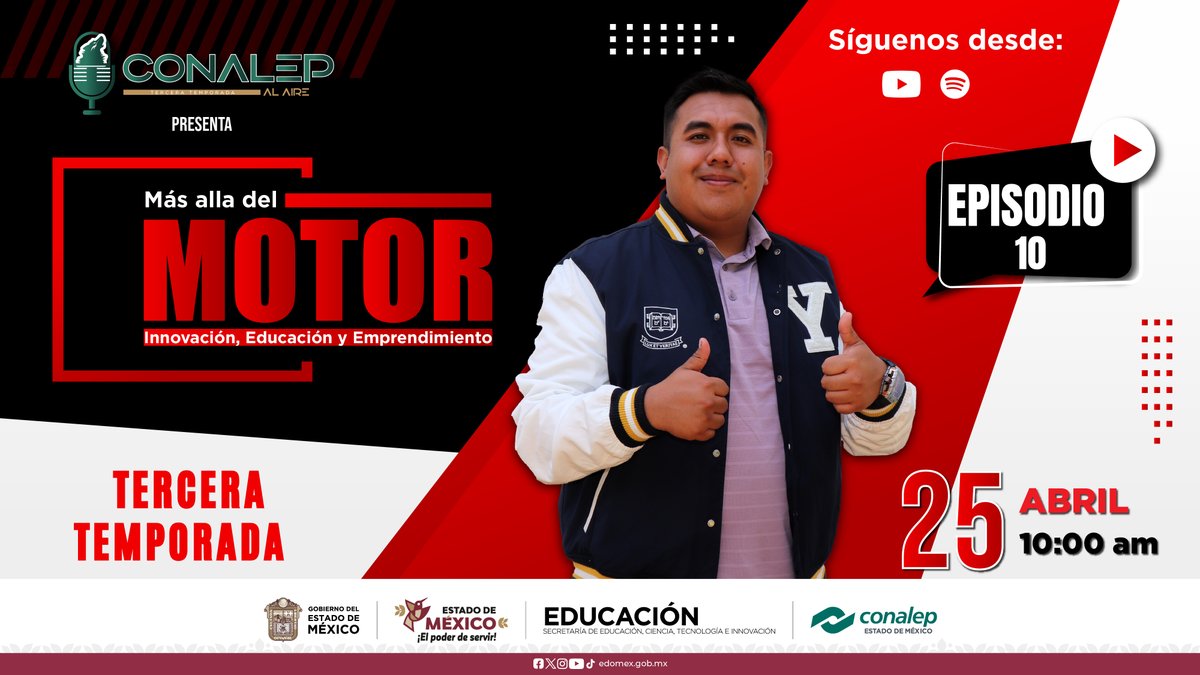 Conalep_Edomex's tweet photo. ¡Prepárate para encender el motor de la innovación!
Este 25 de abril a las 10:00 a.m. llega el Episodio 10 de CONALEP al Aire:
“Más allá del MOTOR” 

#YouTube 📷 https://t.co/xbZOc7j70a
#Spotify 📷 https://t.co/x00NXAluMM

#ApasionadamenteCONALEP #CONALEPalAire #TalentoCONALEP https://t.co/mOUrBCkCS5