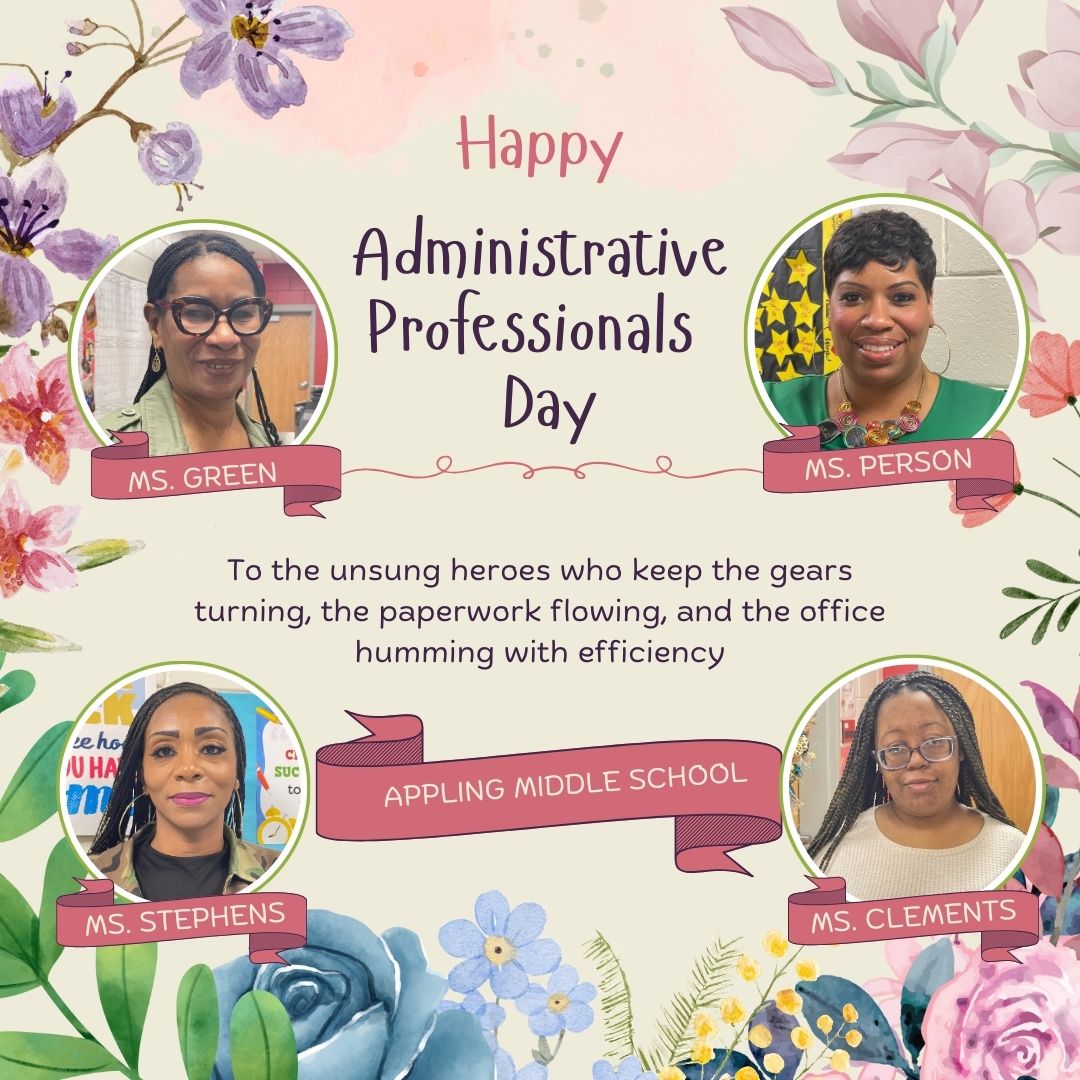 Thank you to our Administrative Professionals that keep Appling moving!
#HappyAdminDay