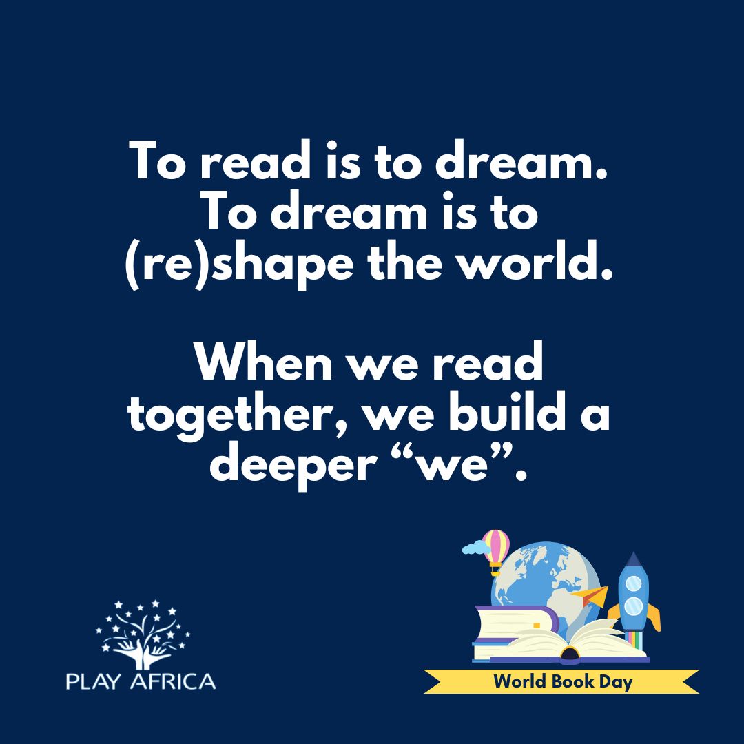 Happy World Book Day!

Books are not just stories. 
They are mirrors, bridges, and quiet revolutions.

At Play Africa, we believe reading is not a luxury, but a right.

To support our work and donate, visit here: playafrica.org.za/donate

#WorldBookDay