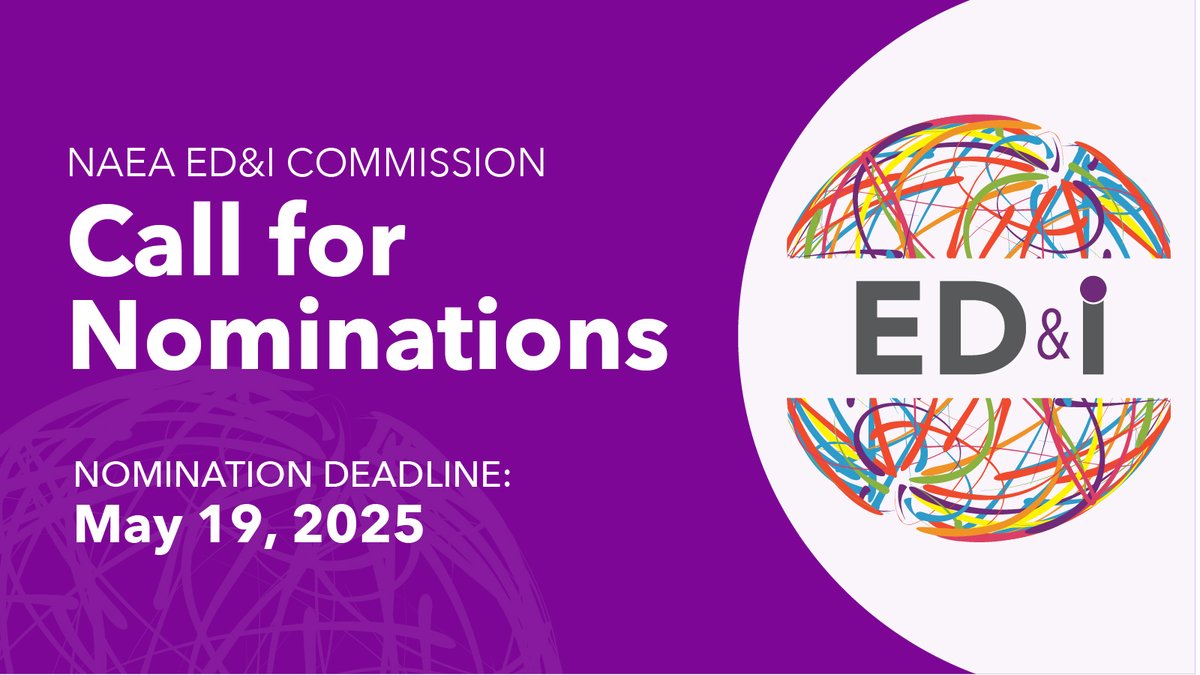 NAEA seeks nominations for Middle Level and Supervision and Administration Division Commissioners on the NAEA Equity, Diversity, and Inclusion (ED&amp;I) Commission. Nominations are due by May 19! Learn more here: ow.ly/ZZGl50VGubt
