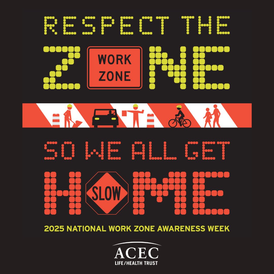 This week is National Work Zone Awareness Week. Drive safely and "Respect the zone, so we all get home".