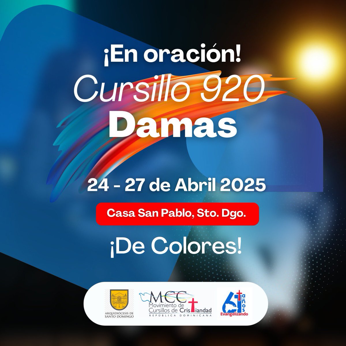 ¡MUCHA PALANCA!
Mañana jueves 24 inicia el Cursillo #920 de la Arquidiócesis de Santo Domingo en Casa San Pablo.
Invitamos a toda la Iglesia y comunidad cursillista a orar por sus frutos apostólicos.
¡Cristo cuenta con cada uno de nosotros!
#MCC #DeColores #CursillosdeCristiandad
