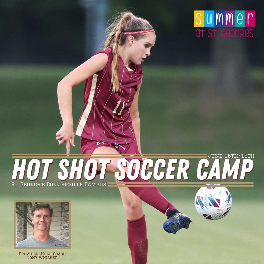 Join Coach Tony Whicker for Hot Shot Soccer Camp —from beginners learning the basics to high schoolers prepping for the season!

📅 Dates: June 16th - 19th (Monday - Thursday)
📍 Location: St. George’s Collierville Campus
💲 Price: $200 ($150 for HS session)

#GoGryphons