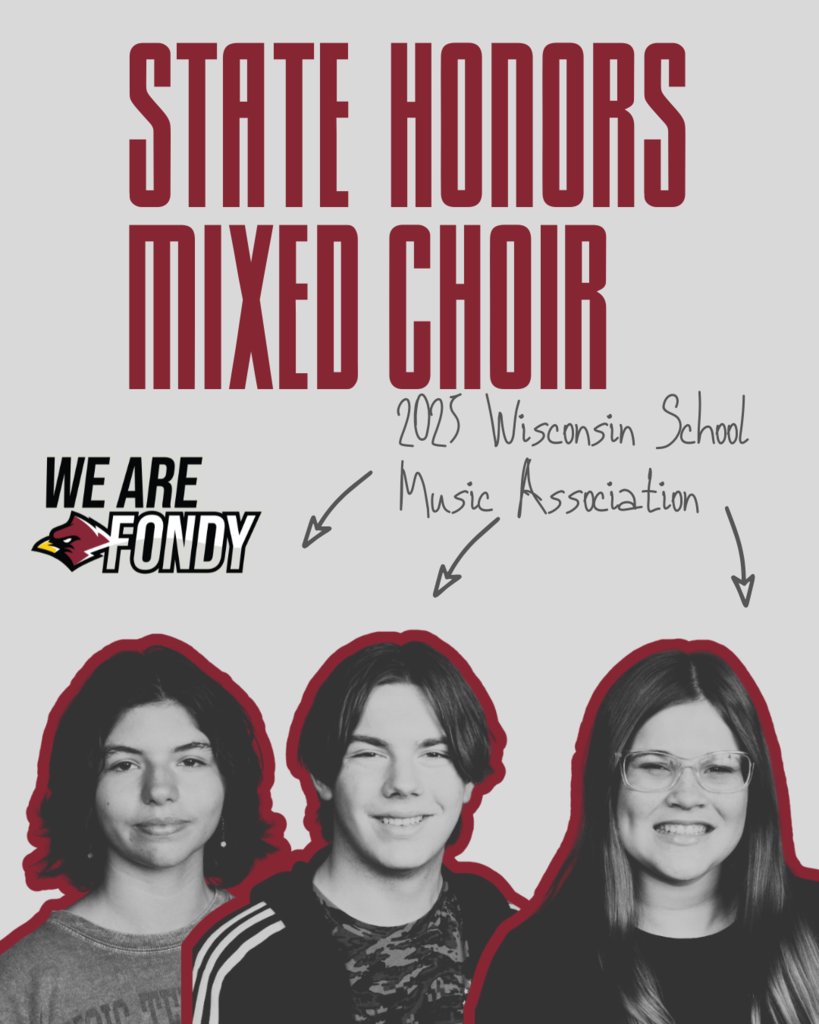 FHS students Victoria Dietenberger, James Greicar and Macey Scoresby were selected for the 2025 WSMA State Honors Mixed Choir. They join 100 of state's top vocalists from over 1,600 statewide auditions. They'll perform this October at the WI State Music Conference in Madison.