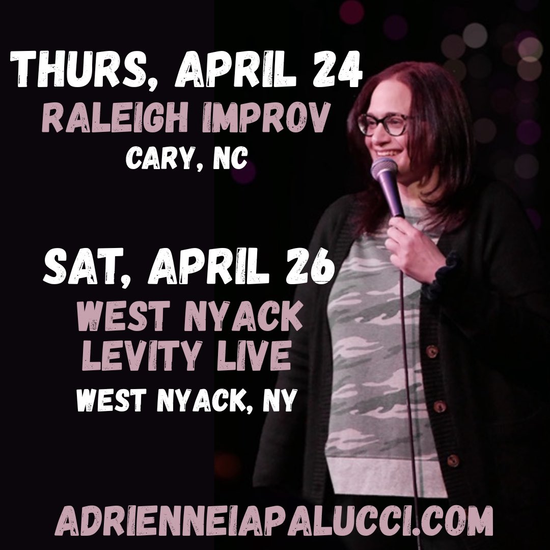 AIapalucci's tweet image. Tomorrow at @ImprovRaleigh and then Saturday 4/26 at @NyackLevityLive 
Tickets: adrienneiapalucci.com