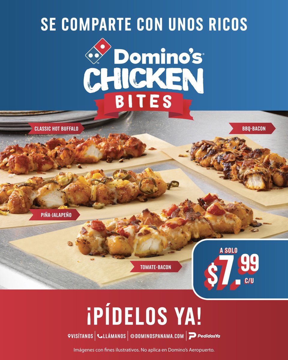 🎤 Un instante con amigos, o con esa persona especial…se vuelve aún más priti con los Chicken Bites de Domino’s.

🔥 ¡Escoge tu sabor!
💥 Tomate-Bacon
💥 Piña-Jalapeño
💥 Classic Hot Buffalo
💥 BBQ-Bacon

A solo $7.99 c/u 📲 Pídelos en restaurante, app, web o PedidosYa