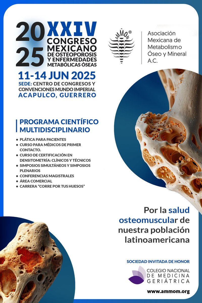 ammommx's tweet photo. Estamos a pocos días de inicie el XXIV Congreso Mexicano de #osteoporosis y #enfermedadesmetabólicasóseas, en Mundo Imperial, Acapulco, Gro., del 11 al 14 de junio de 2025, teniendo como sociedad invitada a @ConamegerMX 

https://t.co/xqZS4wtMny

#CongresoAMMOM2025
#ammom https://t.co/5shvevJ7YG