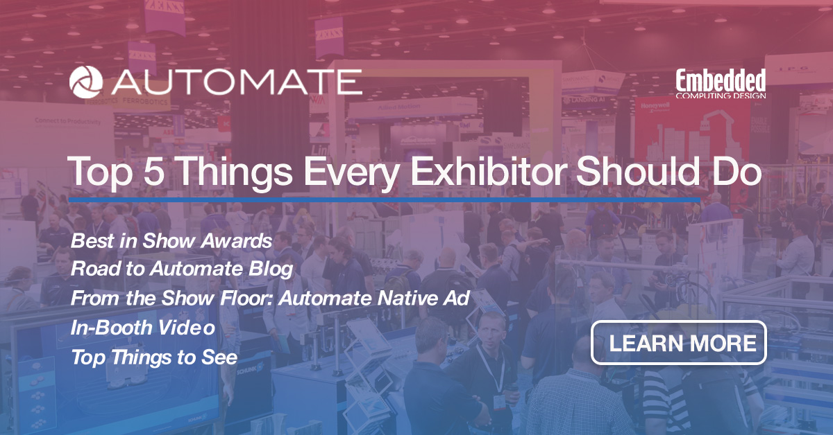 Embedded Computing Design (@embedded_comp) on Twitter photo Top 5 Thing Every Exhibitor Should Do at <a href="/AutomateShow/">Automate Show</a> in Detroit #automate2025 #ai #iot go.embeddedcomputing.com/2025.ecd.autom… Top 5 Thing Every Exhibitor Should Do at <a href="/AutomateShow/">Automate Show</a> in Detroit #automate2025 #ai #iot go.embeddedcomputing.com/2025.ecd.autom…