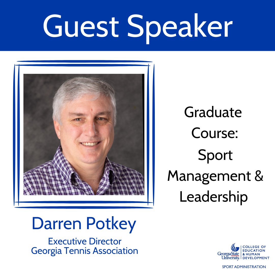 Last week, Dr. Allison Smith's graduate Sport Management and Leadership class had the opportunity to hear from Darren Potkey of the Georgia Tennis Association! Darren shared bots of wisdom from his time with golf organizations across the country. Thank you, Darren! #GSUSportAdmin