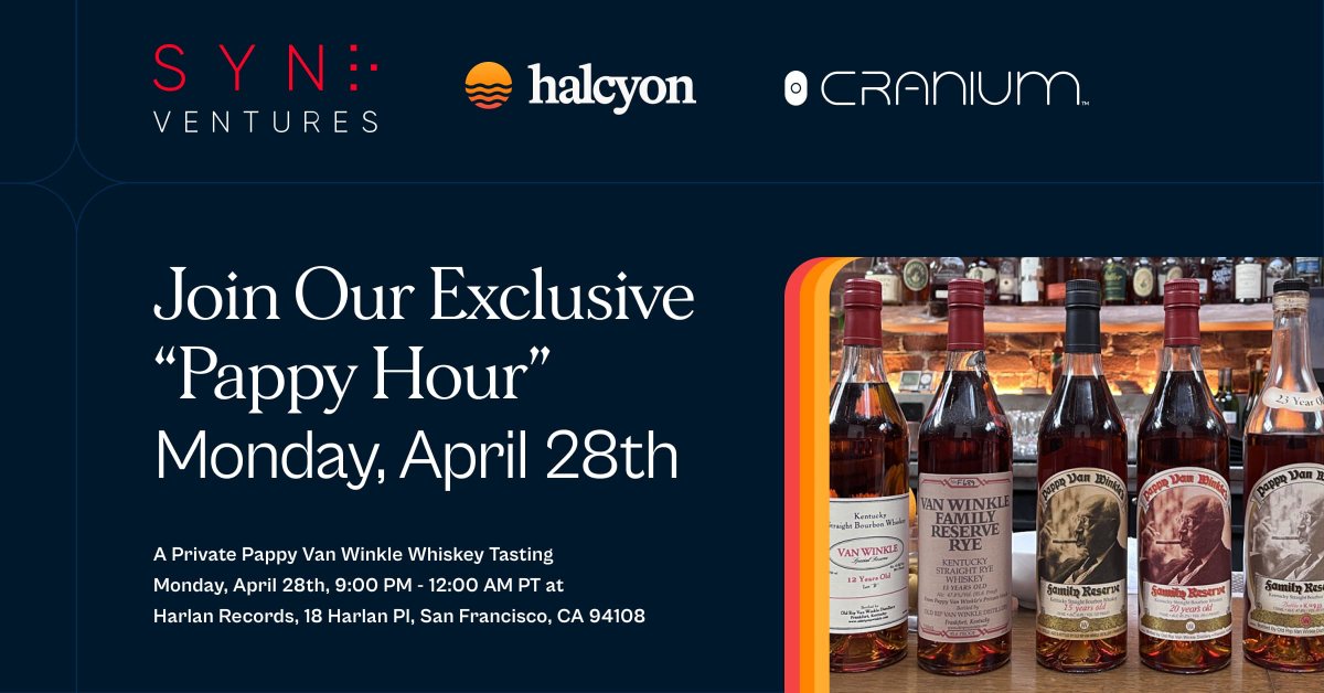 Cranium.ai (@craniumai) on Twitter photo Join <a href="/CraniumAi/">Cranium.ai</a> Halcyon and SYN Ventures for our now legendary, super exclusive annual Pappy Van Winkle tasting party!
Space is limited - Register today hubs.li/Q03jBW5q0 Join <a href="/CraniumAi/">Cranium.ai</a> Halcyon and SYN Ventures for our now legendary, super exclusive annual Pappy Van Winkle tasting party!
Space is limited - Register today hubs.li/Q03jBW5q0