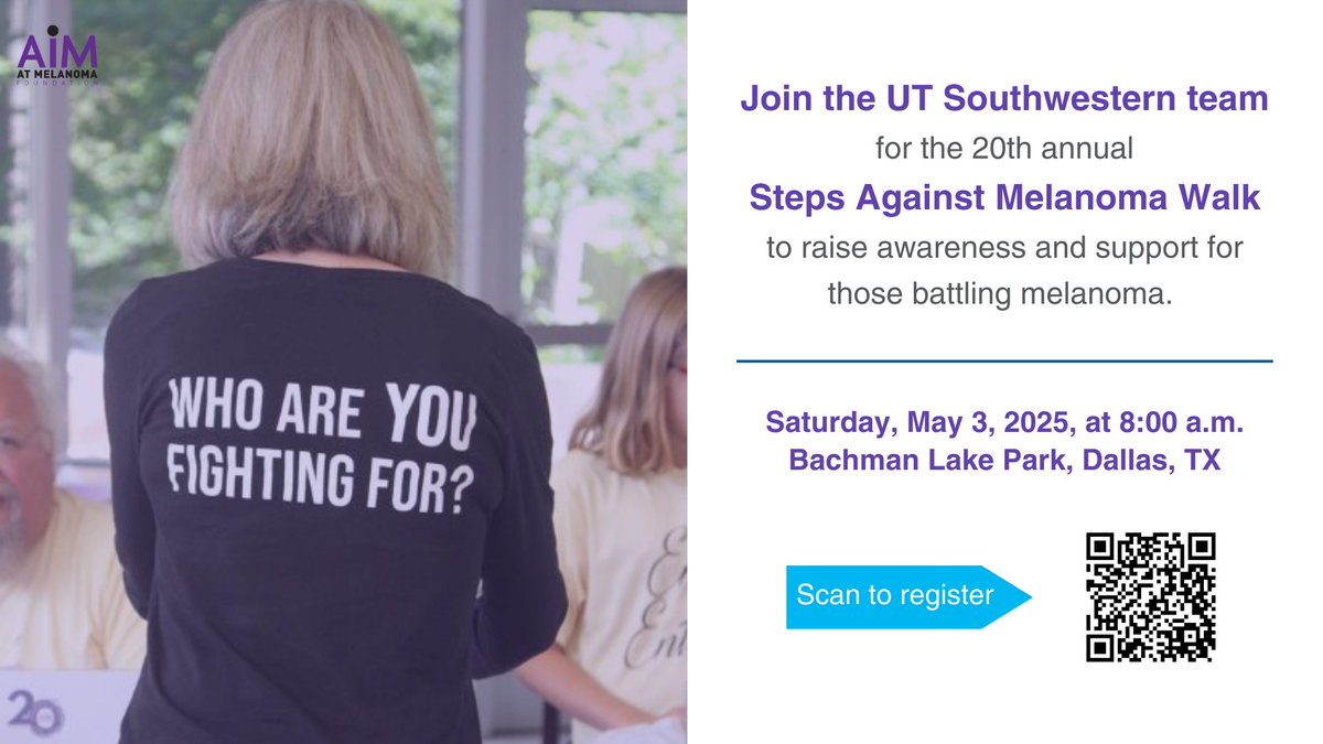 UTSW Simmons Cancer Center (@utswcancer) on Twitter photo We are proud to be a sponsor of <a href="/AIMatMelanoma/">AIM at Melanoma Foundation</a>’s 20th Annual Steps Against Melanoma Walk! Join us at Bachman Lake Park on Saturday, May 3, as we walk together to raise awareness and support those impacted by melanoma.
Register to join our team: bit.ly/4cxvcQY We are proud to be a sponsor of <a href="/AIMatMelanoma/">AIM at Melanoma Foundation</a>’s 20th Annual Steps Against Melanoma Walk! Join us at Bachman Lake Park on Saturday, May 3, as we walk together to raise awareness and support those impacted by melanoma.
Register to join our team: bit.ly/4cxvcQY