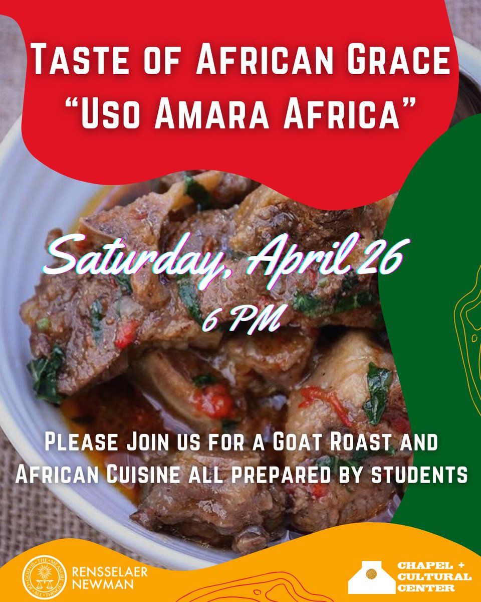 RPI_CCC's tweet image. Taste of African Grace - &quot;Uso Amara Africa&quot;
This Saturday join us for 5PM Catholic Mass with the Otuto Choir and Goat Roast following!