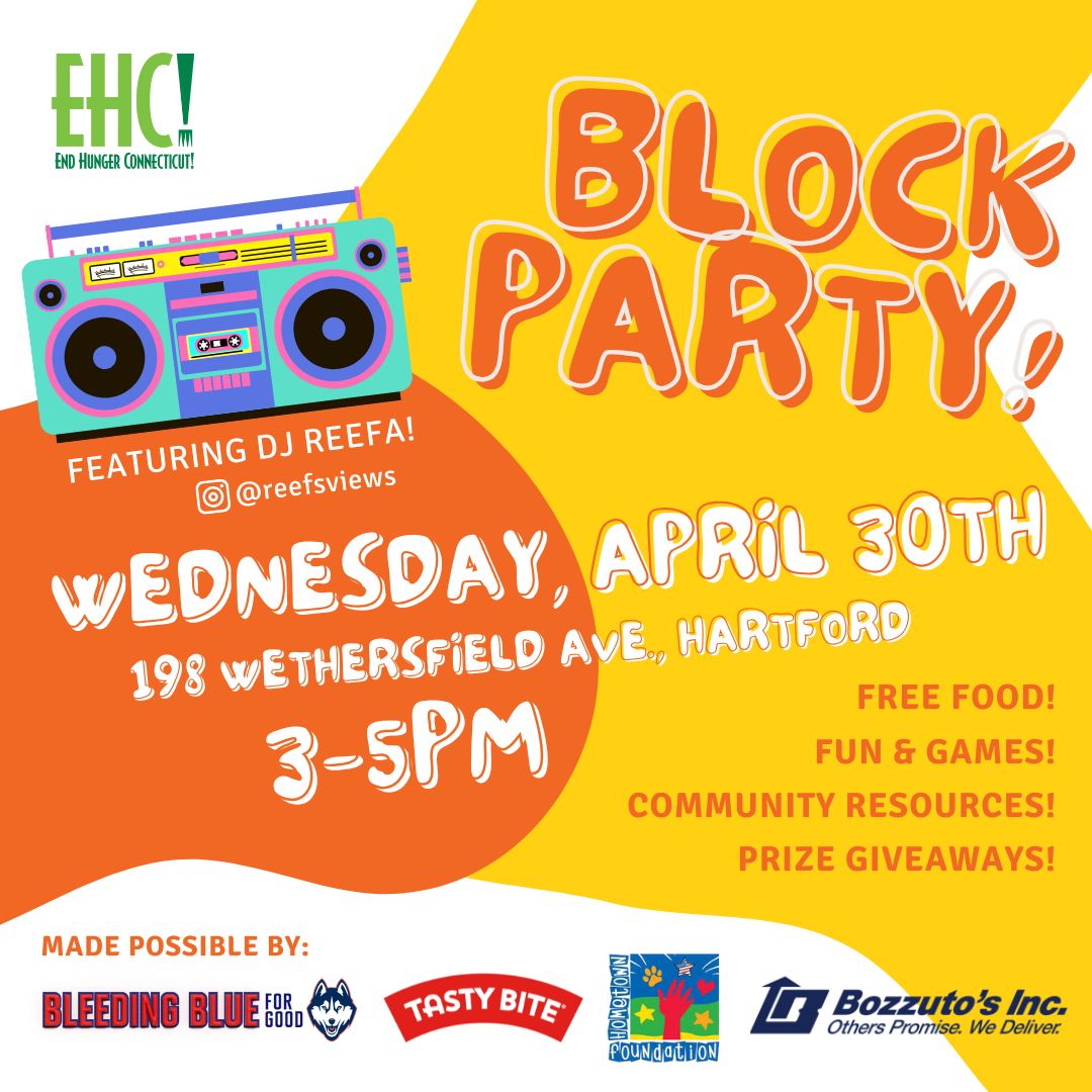 🎉 Join us for an EHC! Block Party at our new building next Wednesday, April 30th, from 3–5PM!
✨ Free non-perishable food for the first 50 families
🎶 DJ, games, giveaways &amp; more
💪 Thank you to our UConn athlete volunteers!
💬 Stop by to say hi or stay a while!

#EndHungerCT