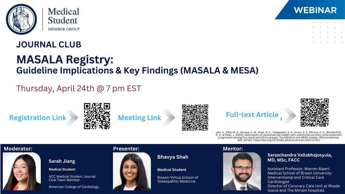 📌Inviting all Med Students to join us tomorrow at 7 PM EST for our final session of MASALA Registry with Dr. Vallabhajosyula! 
🔍We'll discuss how MASALA Registry shaped the guidelines and the key findings as we end the April Med Student Journal Club Webinars! 

#ACCMedStudent